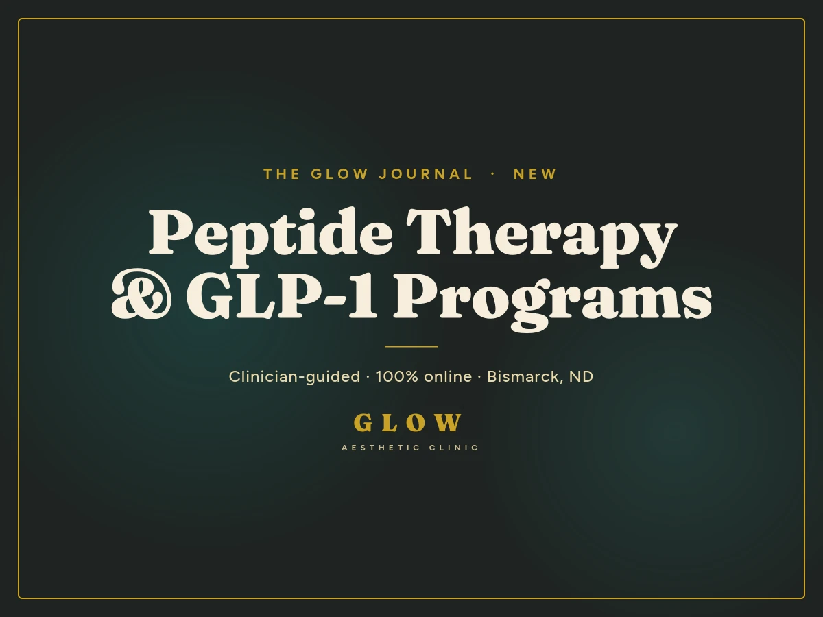 Peptide Therapy & GLP-1 Programs in Bismarck, ND · GLOW Aesthetic Clinic