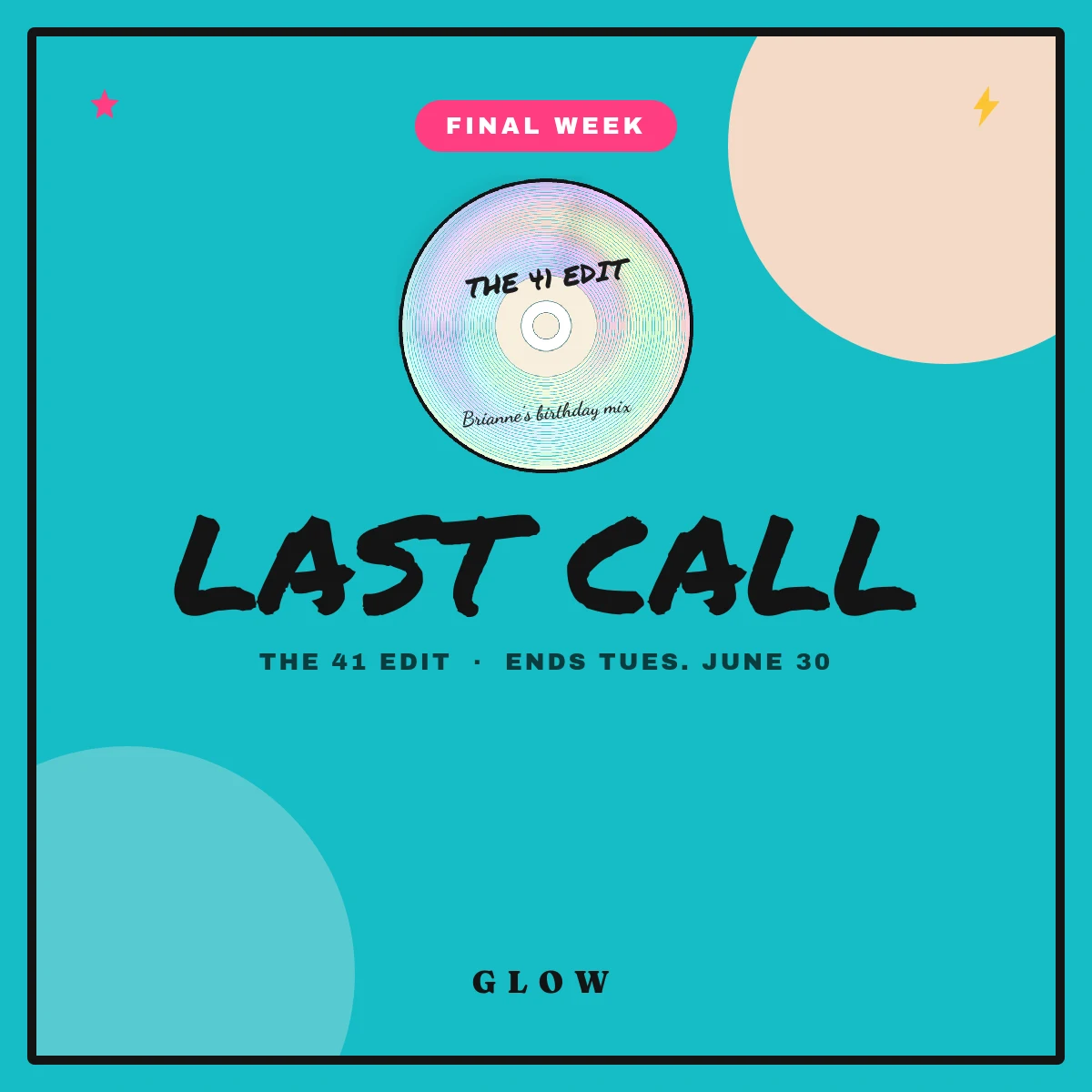 Last Call — The 41 Edit ends Tuesday June 30 · GLOW Aesthetic Clinic